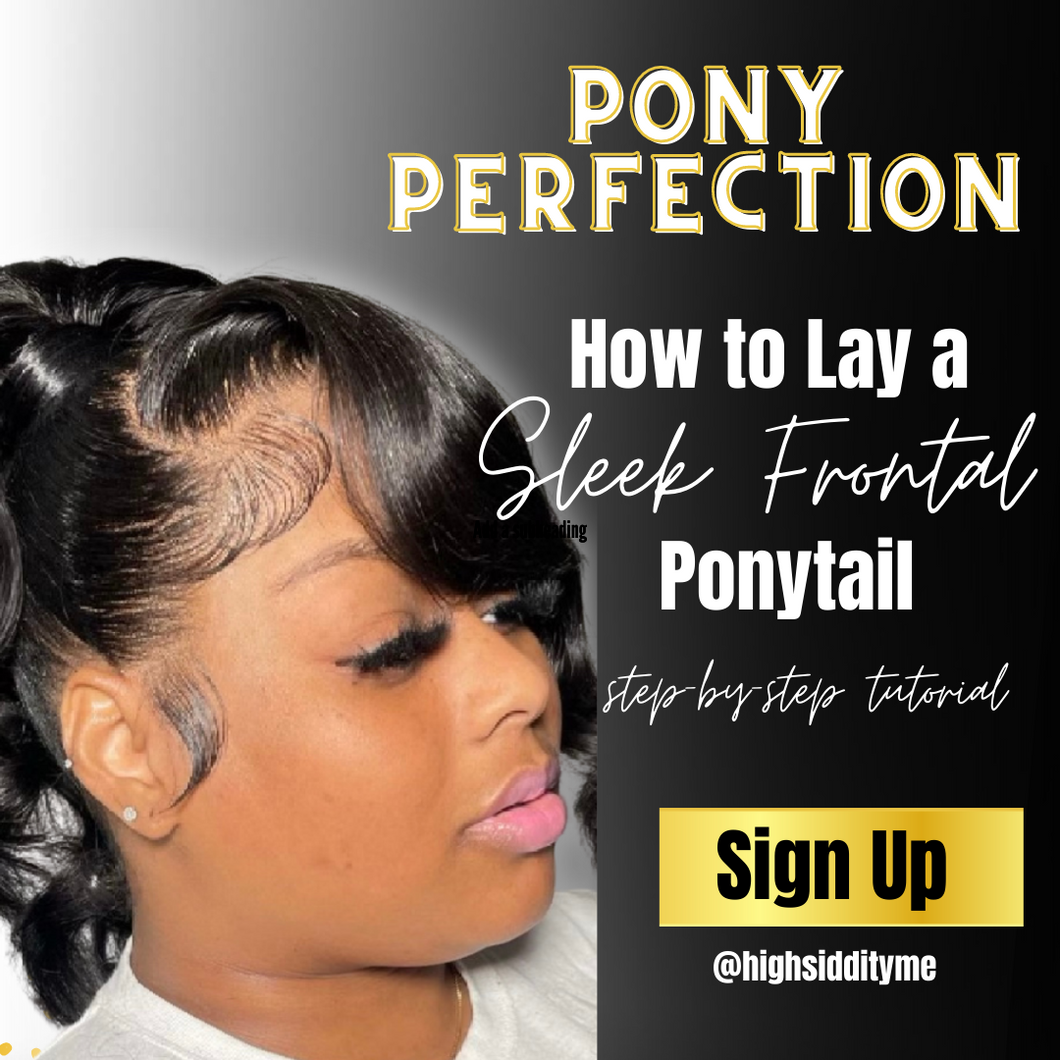 Ponytail Perfection Tutorial